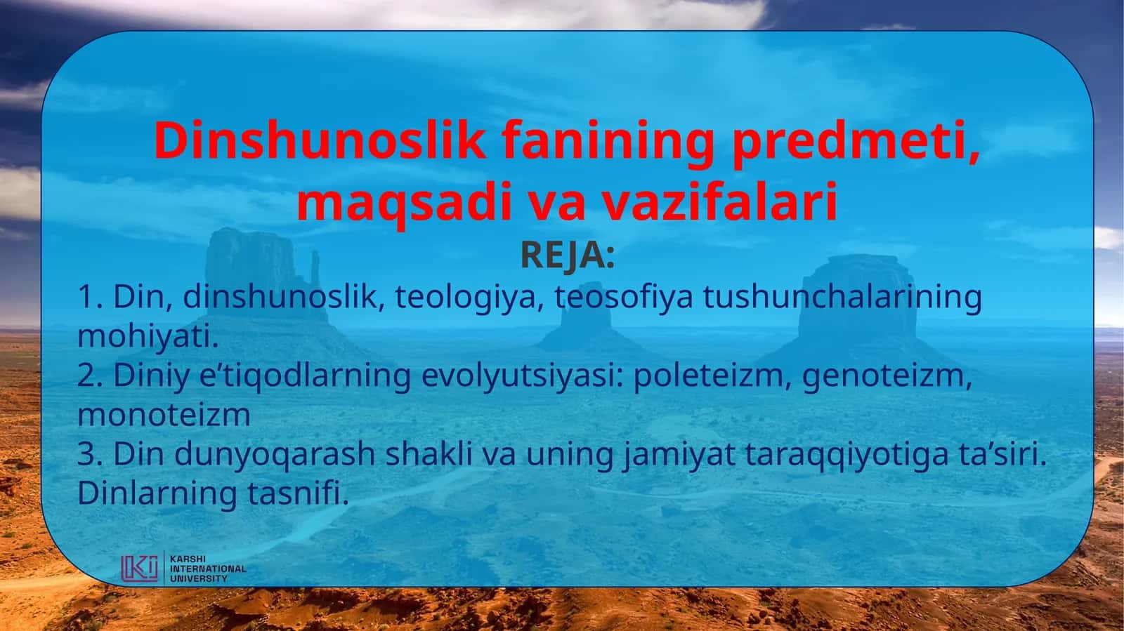 Dinshunoslikfanining predmeti, maqsadi va vazifalari 1