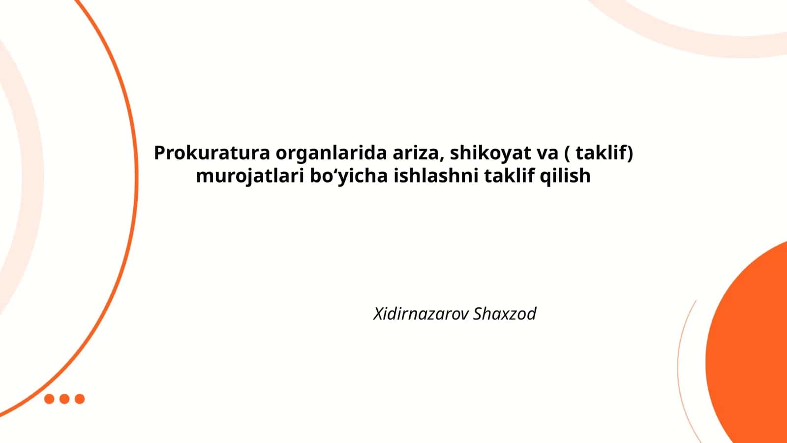 Prokuratura Organlarida Ariza, Shikoyat va (Taklif) Murojatlarni Elektron Qabul Qilish 1