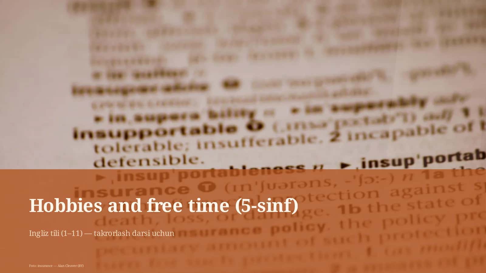 Hobbies and free time (5-sinf) 1
