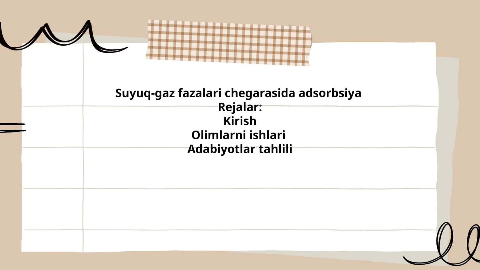 Suyuq-gaz fazalari chegarasida adsorbsiya 1