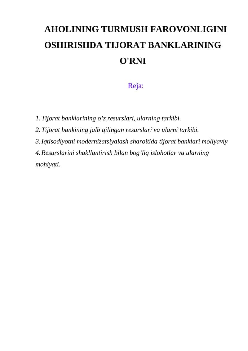 Tijorat banklarining o’z resurslari, ularning tarkibi 1