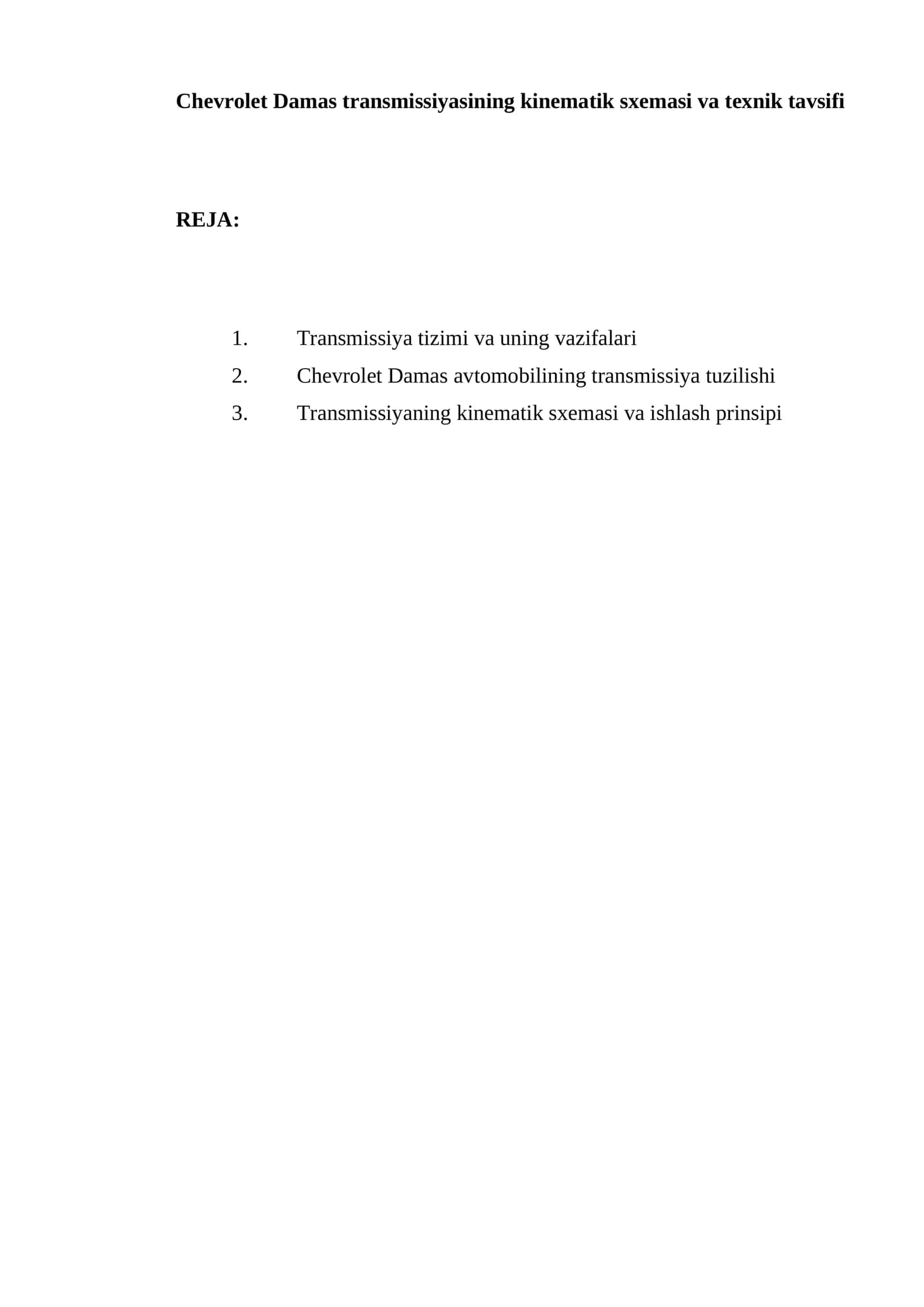 Chevrolet Damas transmissiyasining kinematik sxemasi va texnik tavsifi 1