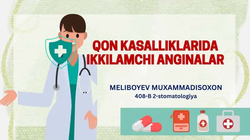 QON KASALLIKLARIDA IKKILAMCHI ANGINALAR 1