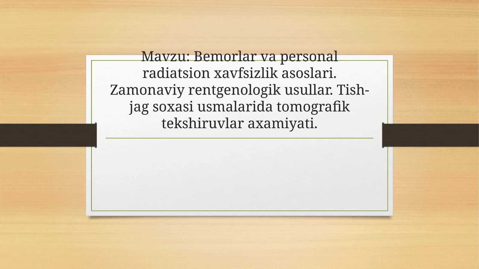 Bemorlar va personalradiatsionxavfsizlik asoslari 1