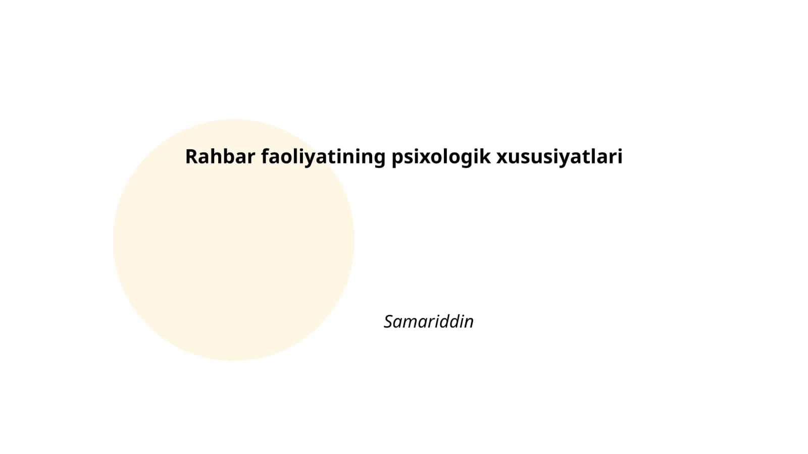 Rahbar faoliyatining psixologik xususiyatlari 1