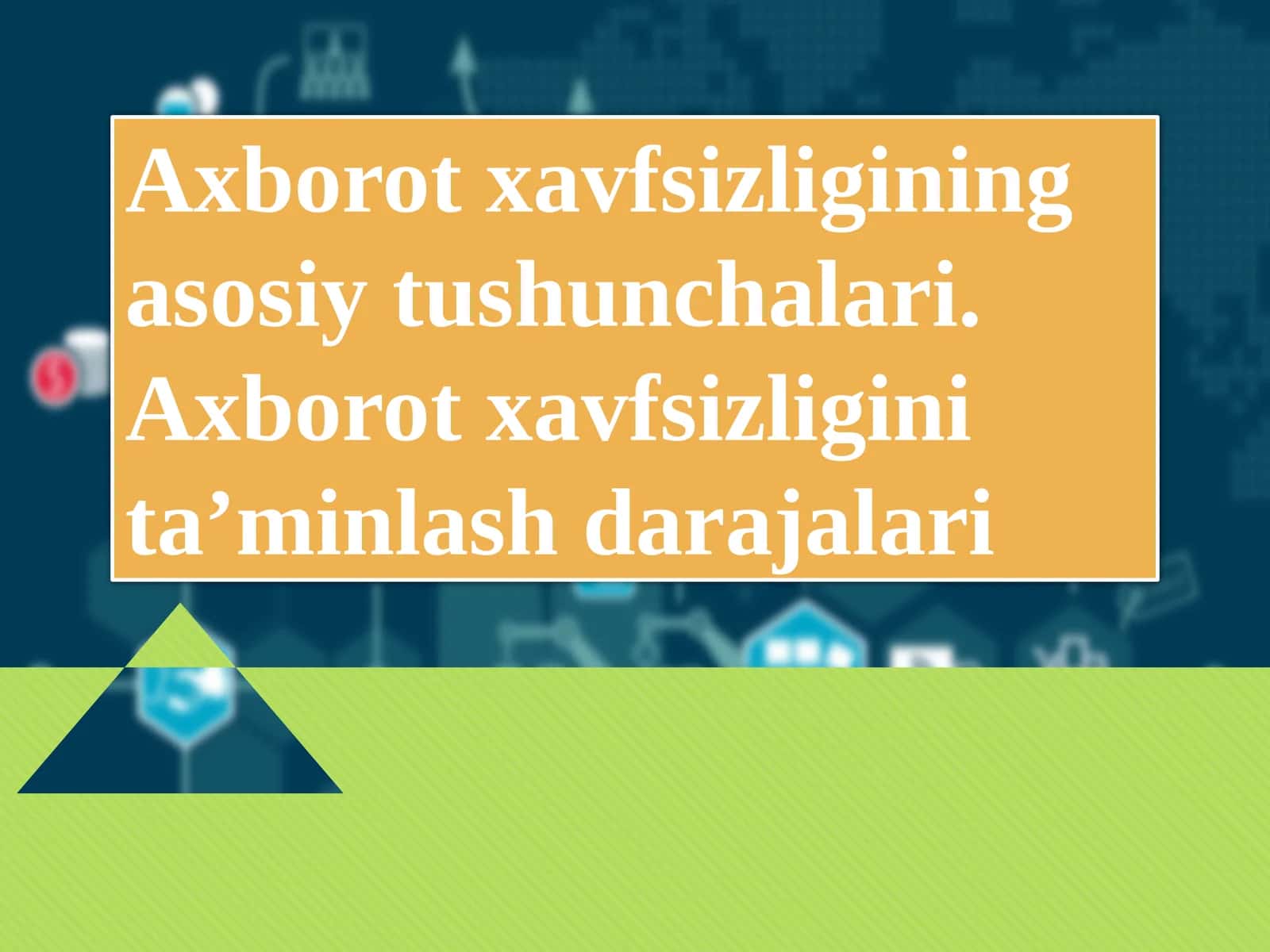 Axborot xavfsizligi 1