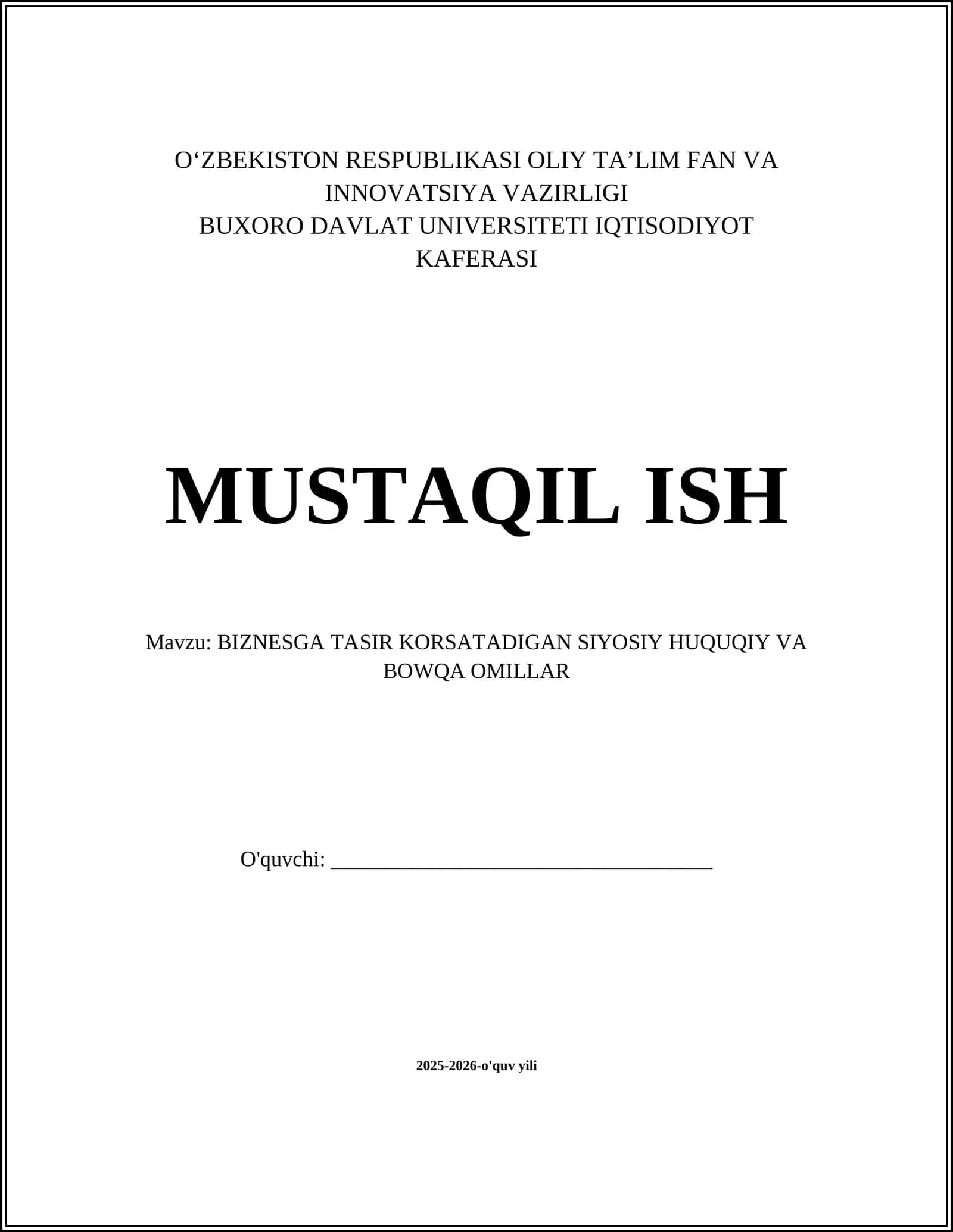 BIZNESGA TASIR KORSATADIGAN SIYOSIY HUQUQIY VA BOWQA OMILLAR 1