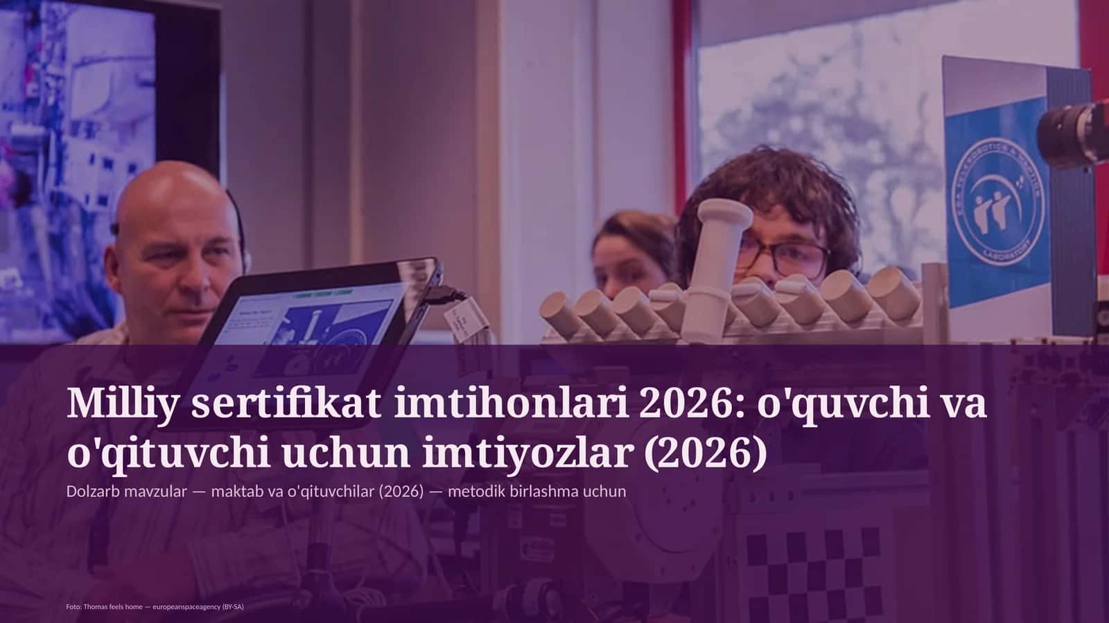 Milliy sertifikat imtihonlari 2026: o'quvchi va o'qituvchi uchun imtiyozlar (2026) 1