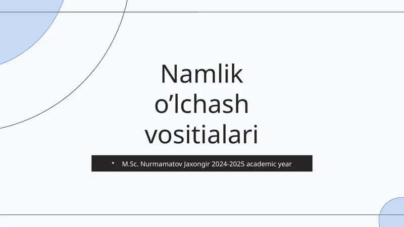 Namlikni o’lchash vositialari 1