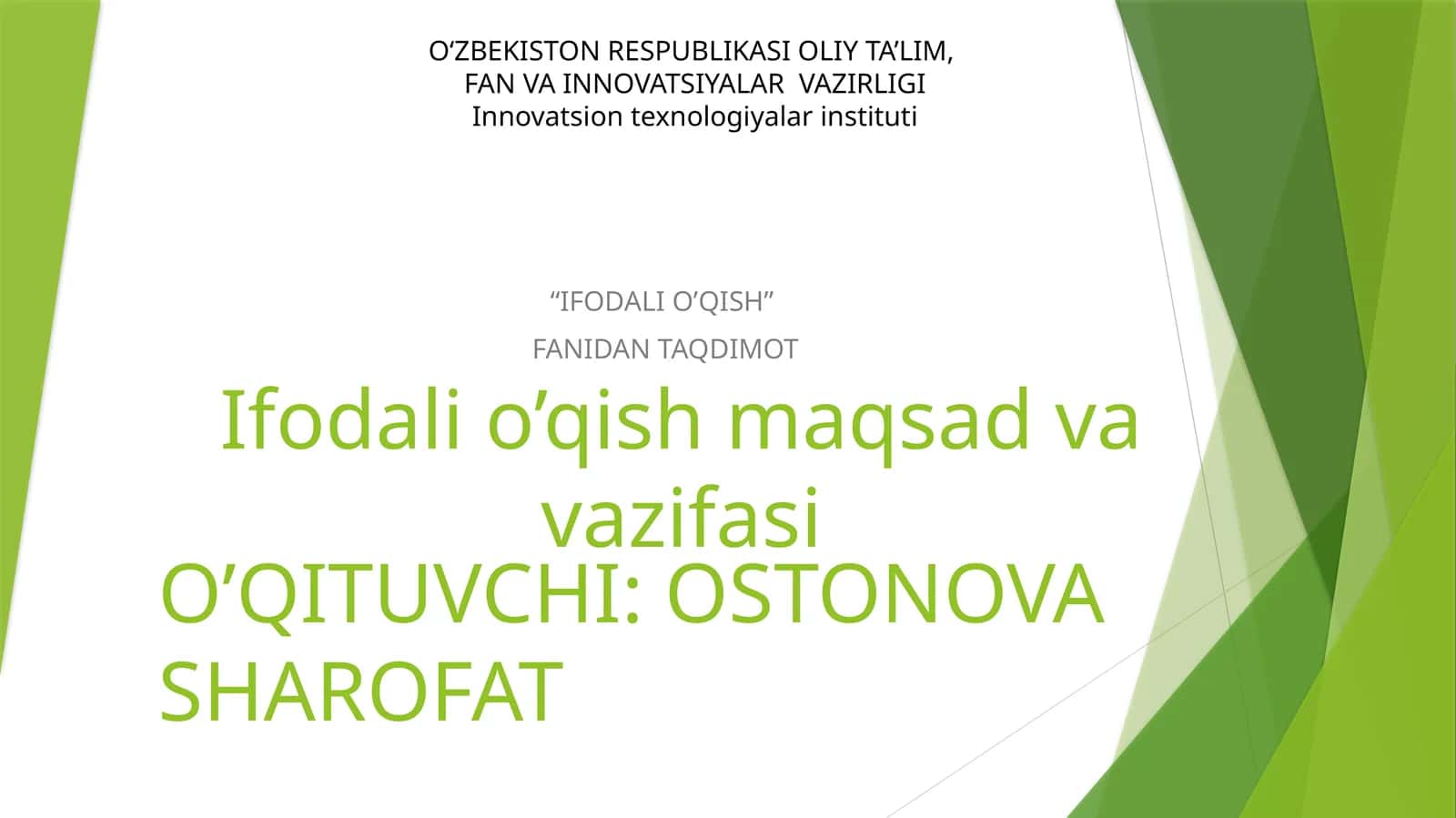 IFODALI O’QISH 1