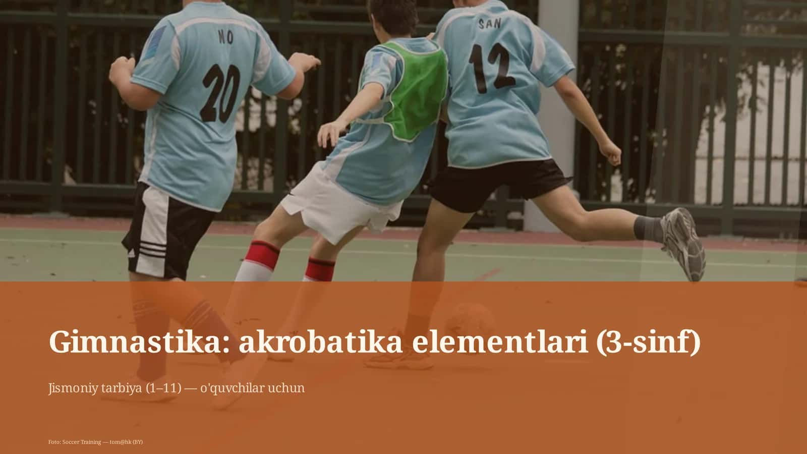 Gimnastika: akrobatika elementlari (3-sinf) 1