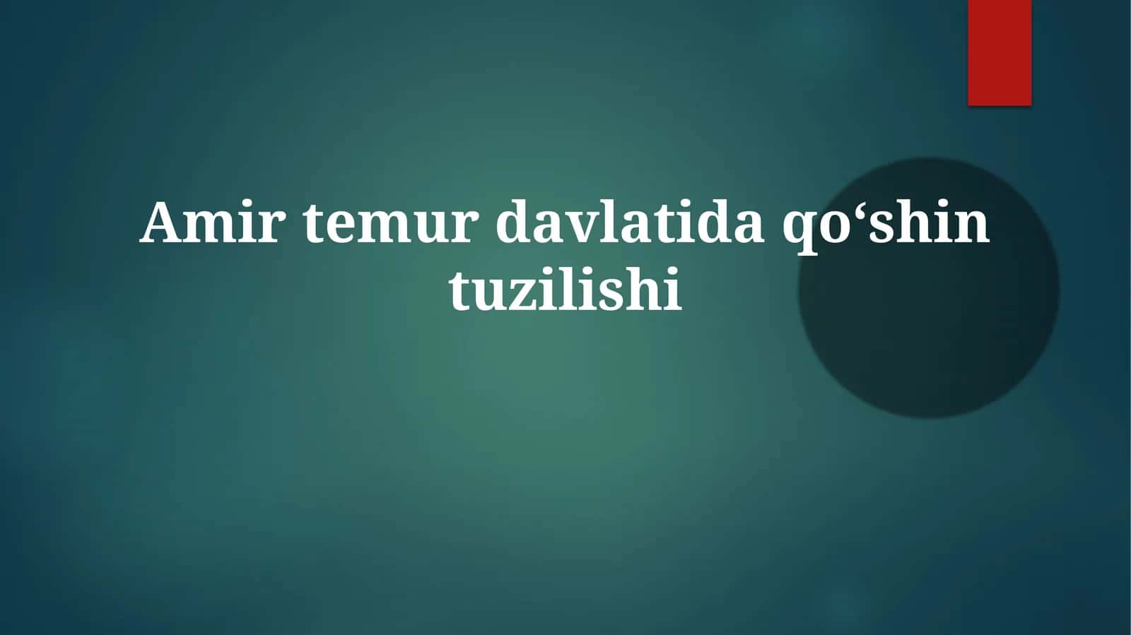 Amirtemurdavlatidaqoʻshintuzilishi 1