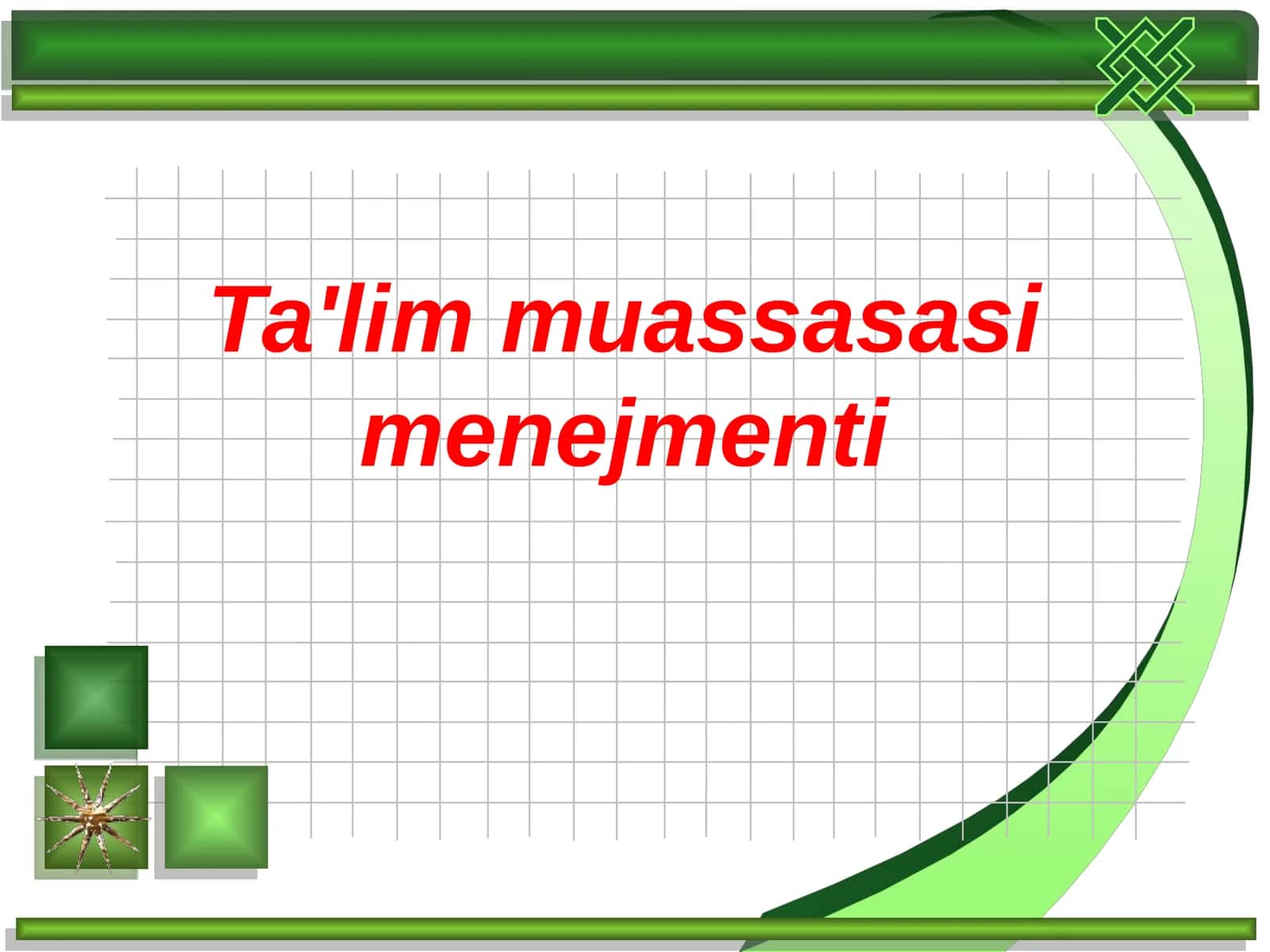 Ta'lim muassasasi mеnеjmеnti 1