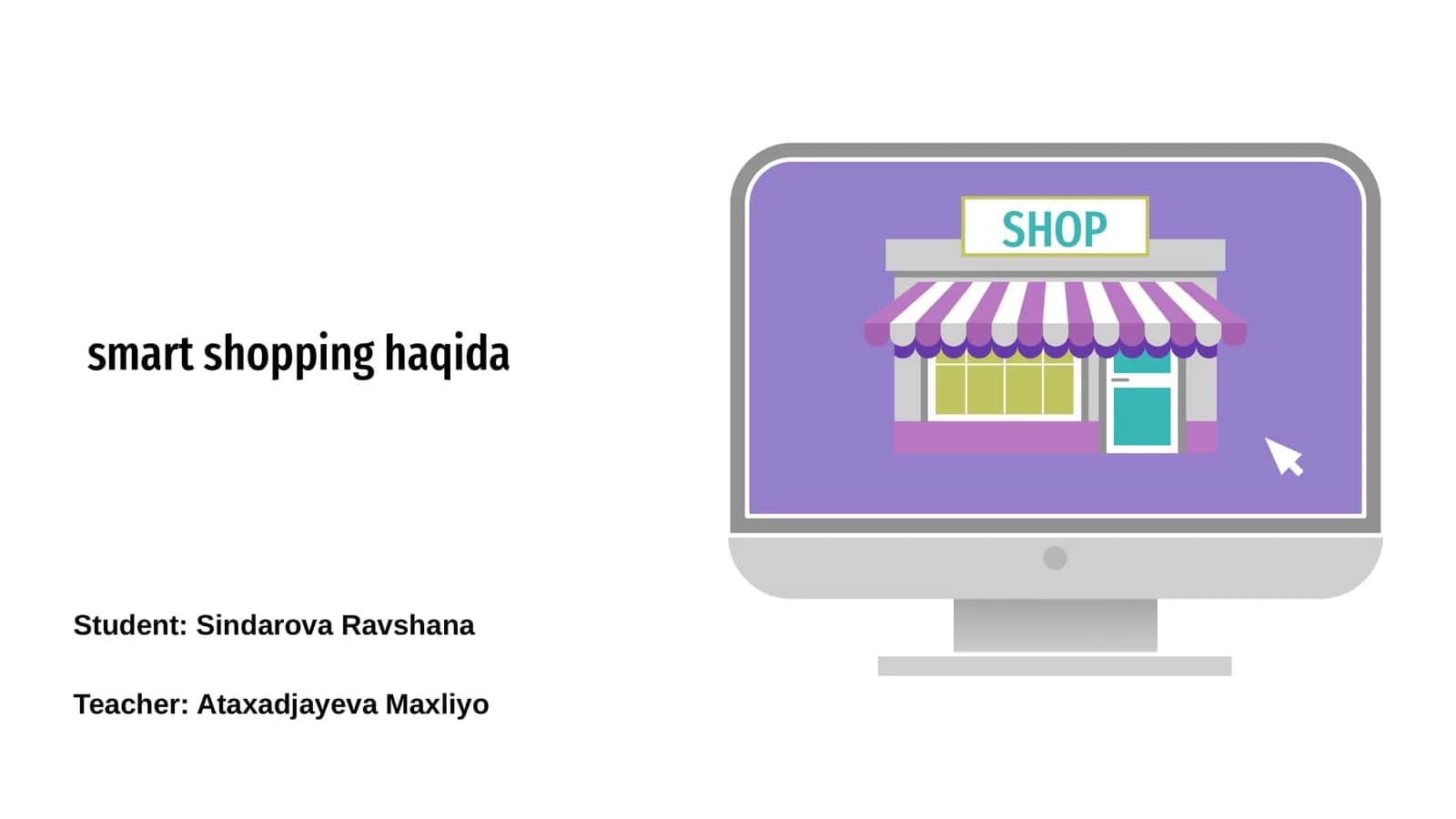 smart shopping haqida 1