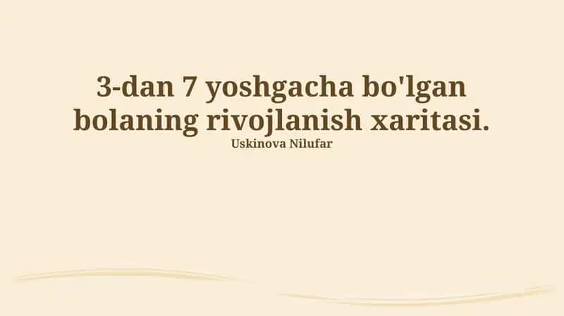 3-7 yoshdagi bolaning rivojlanish xaritasi 1