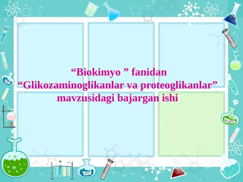 Glikozaminoglikanlar va proteoglikanlar 1