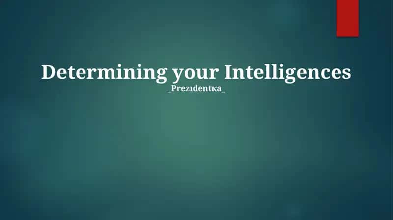 Determining your Intelligences 1