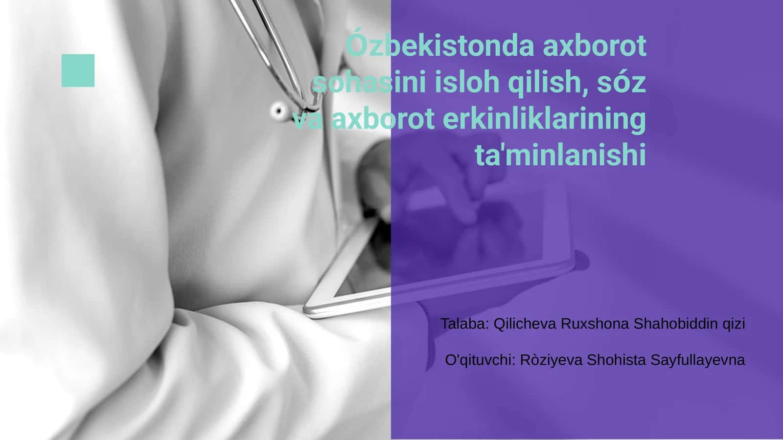 Ózbekistonda axborot sohasini isloh qilish, sóz va axborot erkinliklarining ta'minlanishi 1