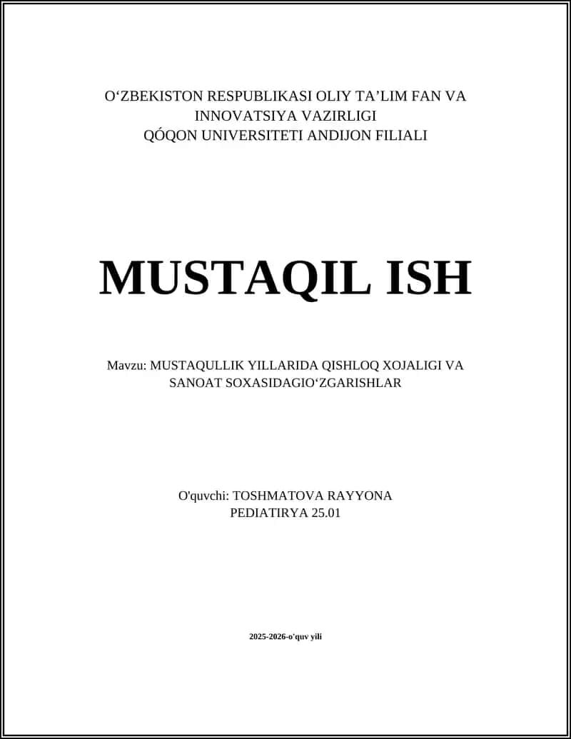 MUSTAQULLIK YILLARIDA QISHLOQ XOJALIGI VA SANOAT SOXASIDAGIOʻZGARISHLAR 1