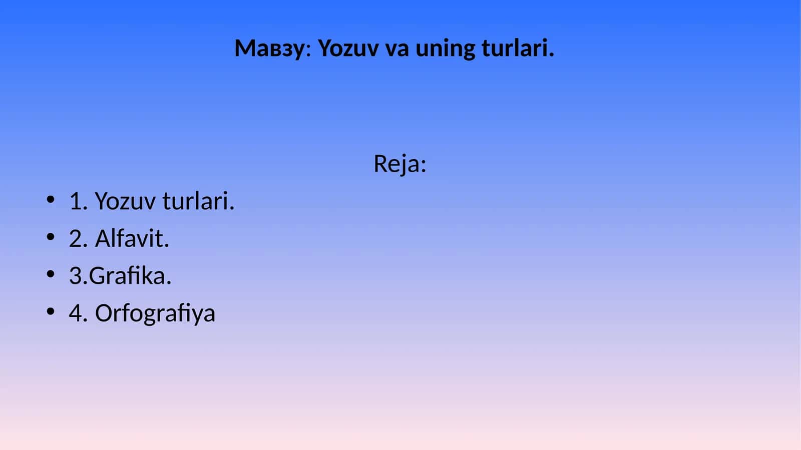 Yozuv va uning turlari 1