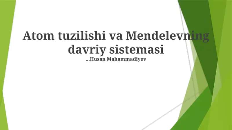Atom Tuzilishi va Mendelevning Davriy Sistemasi 1