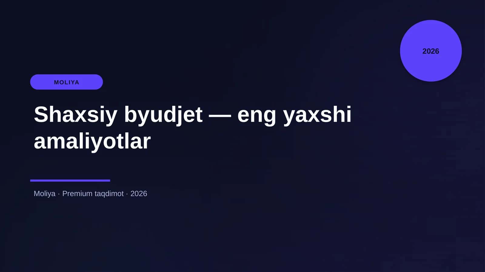Shaxsiy byudjet — eng yaxshi amaliyotlar 1