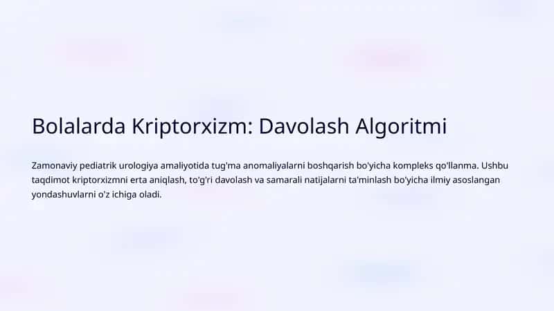 Bolalarda Kriptorxizm: Davolash Algoritmi 1