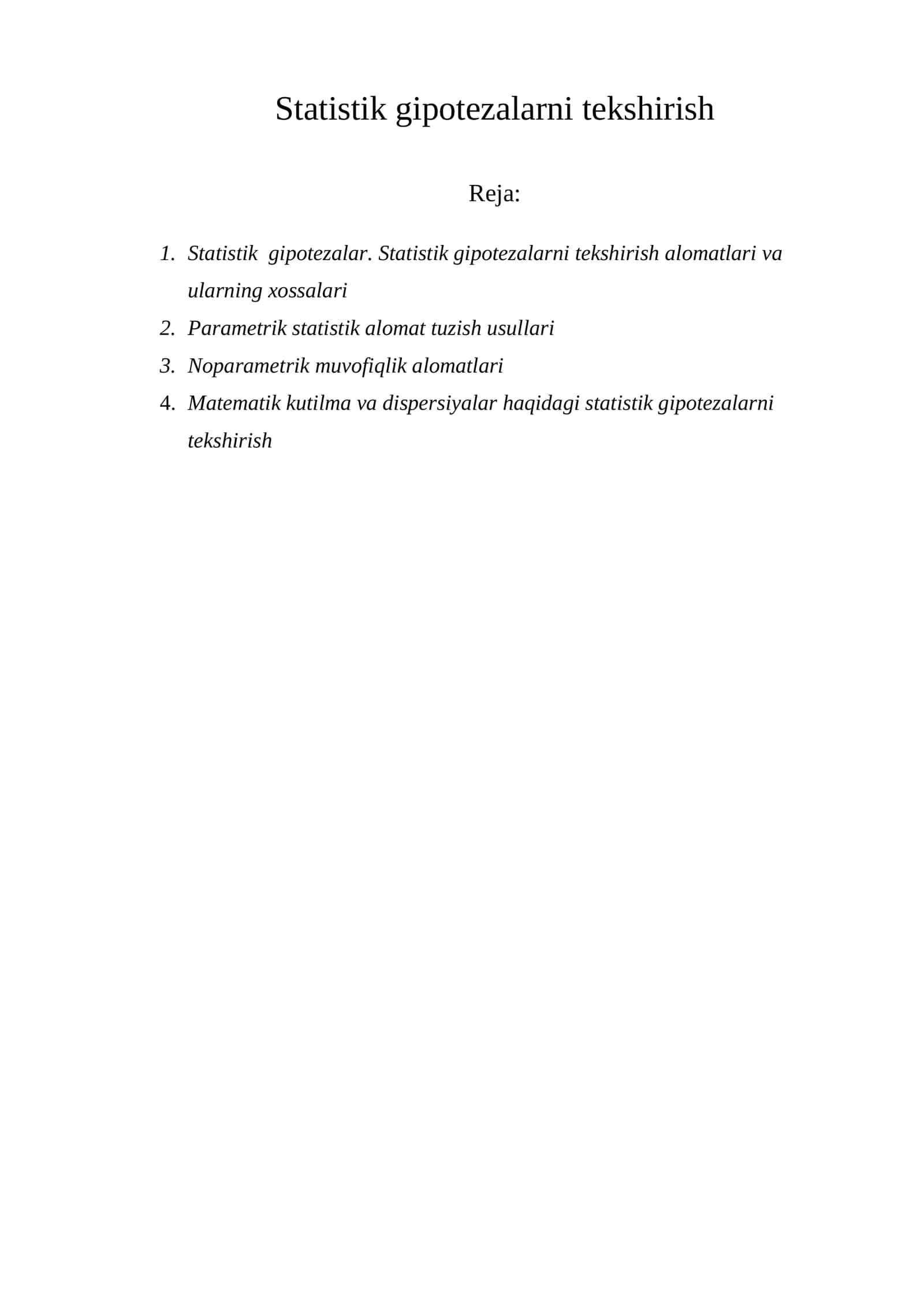 Statistik gipotezalarni tekshirish 1