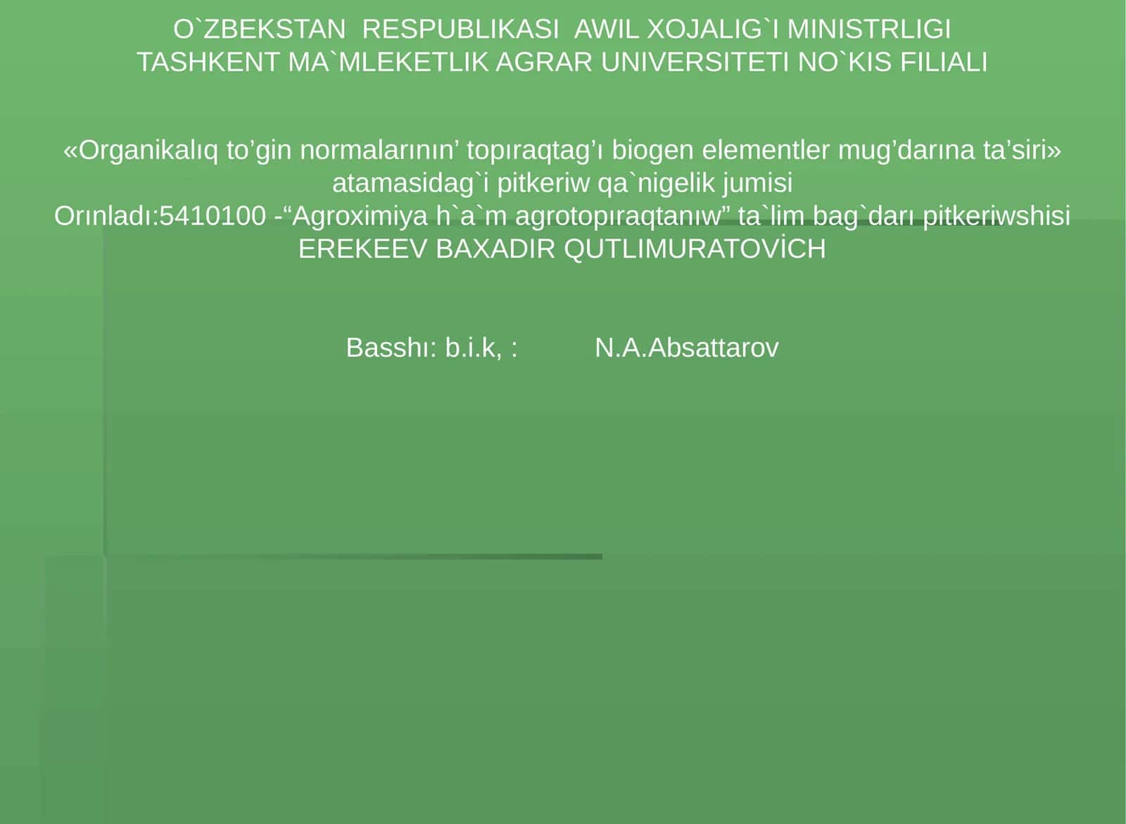 Organikalıq to’gin normalarının’ topıraqtag’ı biogen elementler mug’darına ta’siri 1