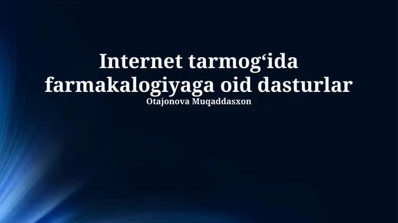 Internet tarmogʻida farmakalogiyaga oid dasturlar 1