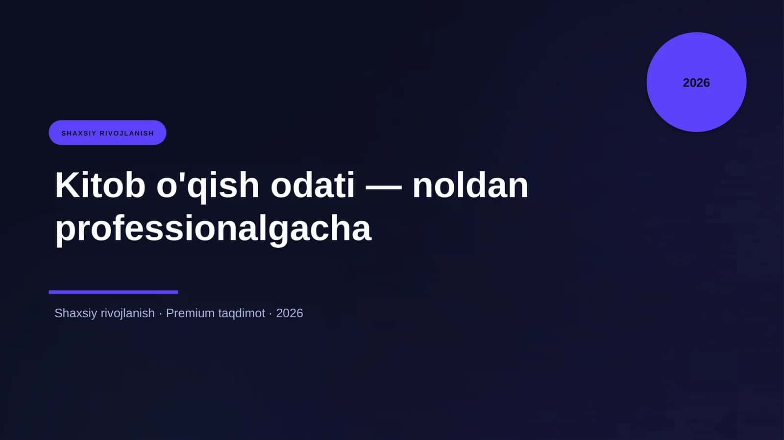Kitob o'qish odati — noldan professionalgacha 1