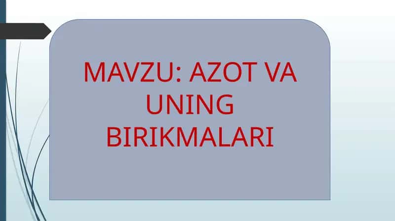 AZOT VA UNING BIRIKMALARI 1
