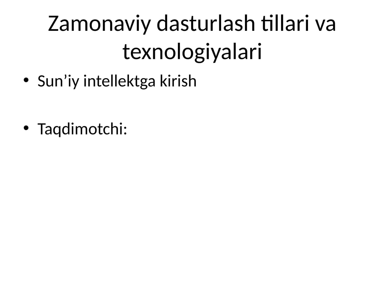 Zamonaviy dasturlash tillari va texnologiyalari 1