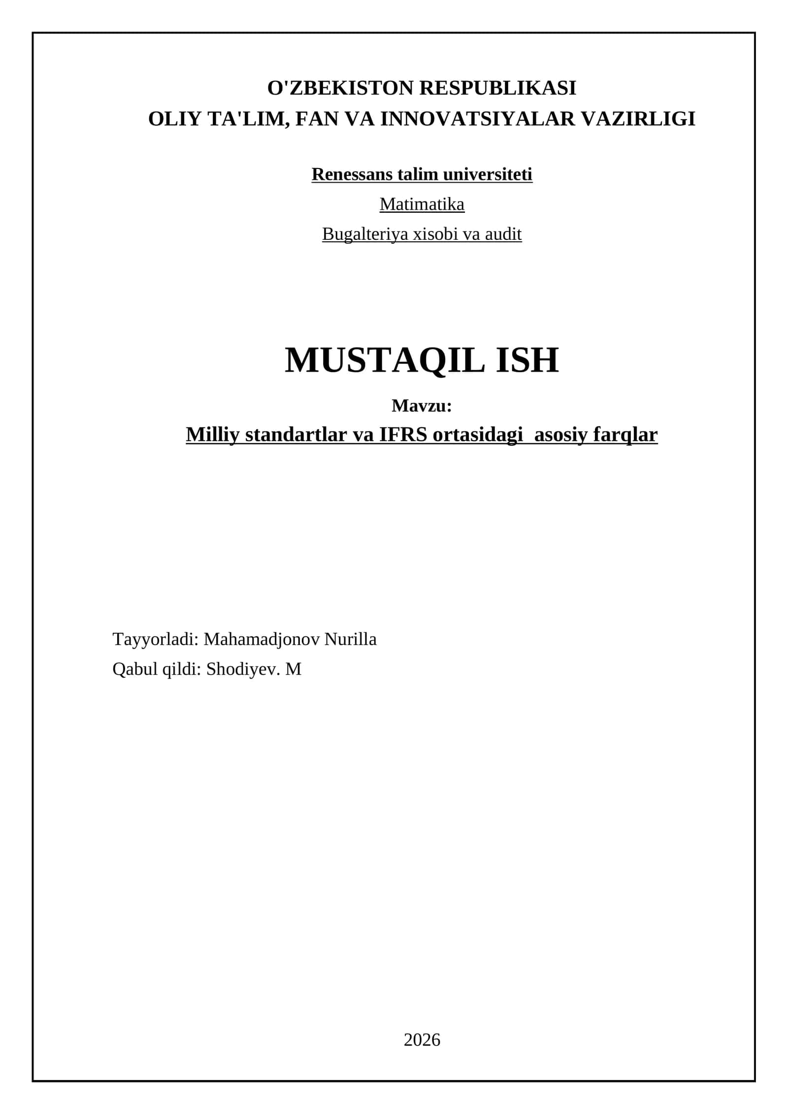 Milliy standartlar va IFRS ortasidagi asosiy farqlar 1
