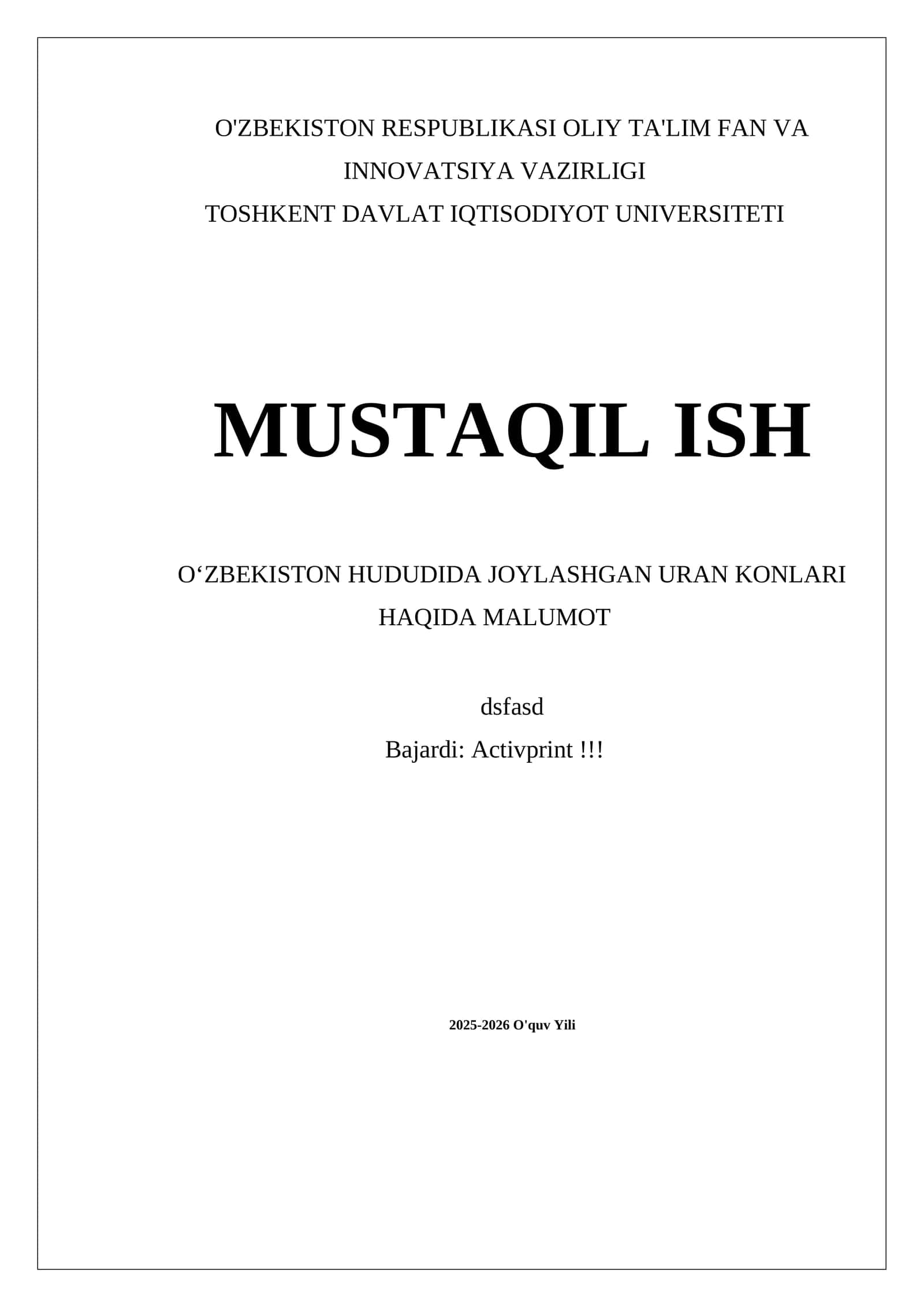MUSTAQIL ISH OʻZBEKISTON HUDUDIDA JOYLASHGAN URAN KONLARI HAQIDA MALUMOT 1