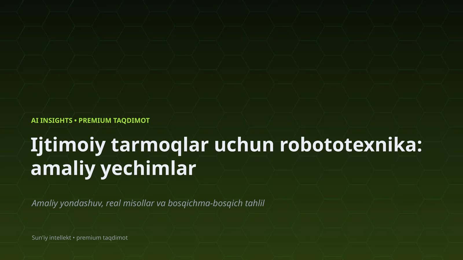 Robototexnika: Amaliy Yechimlar 1