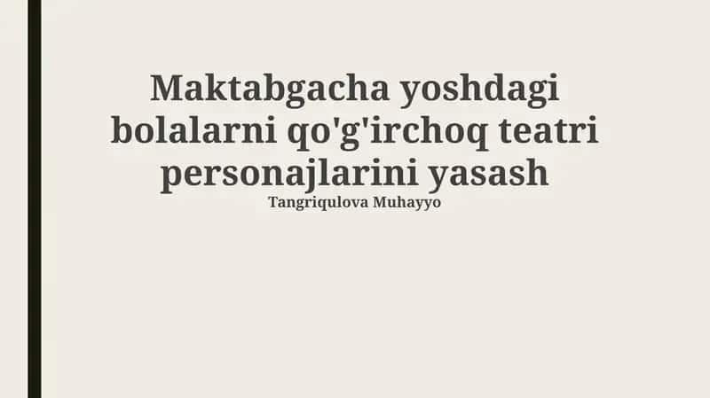 Qo'g'irchoq teatri personajlarini yasash 1