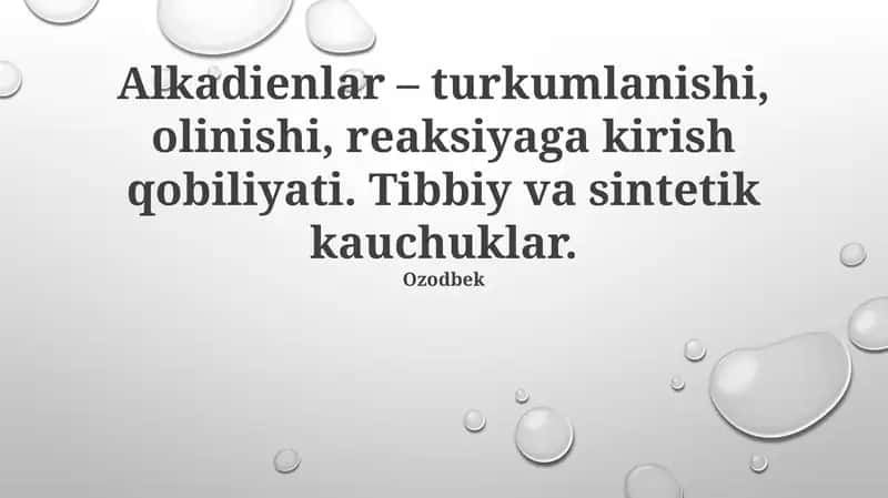 Alkadien Ishlab Chiqarish va Reaktivligi 1