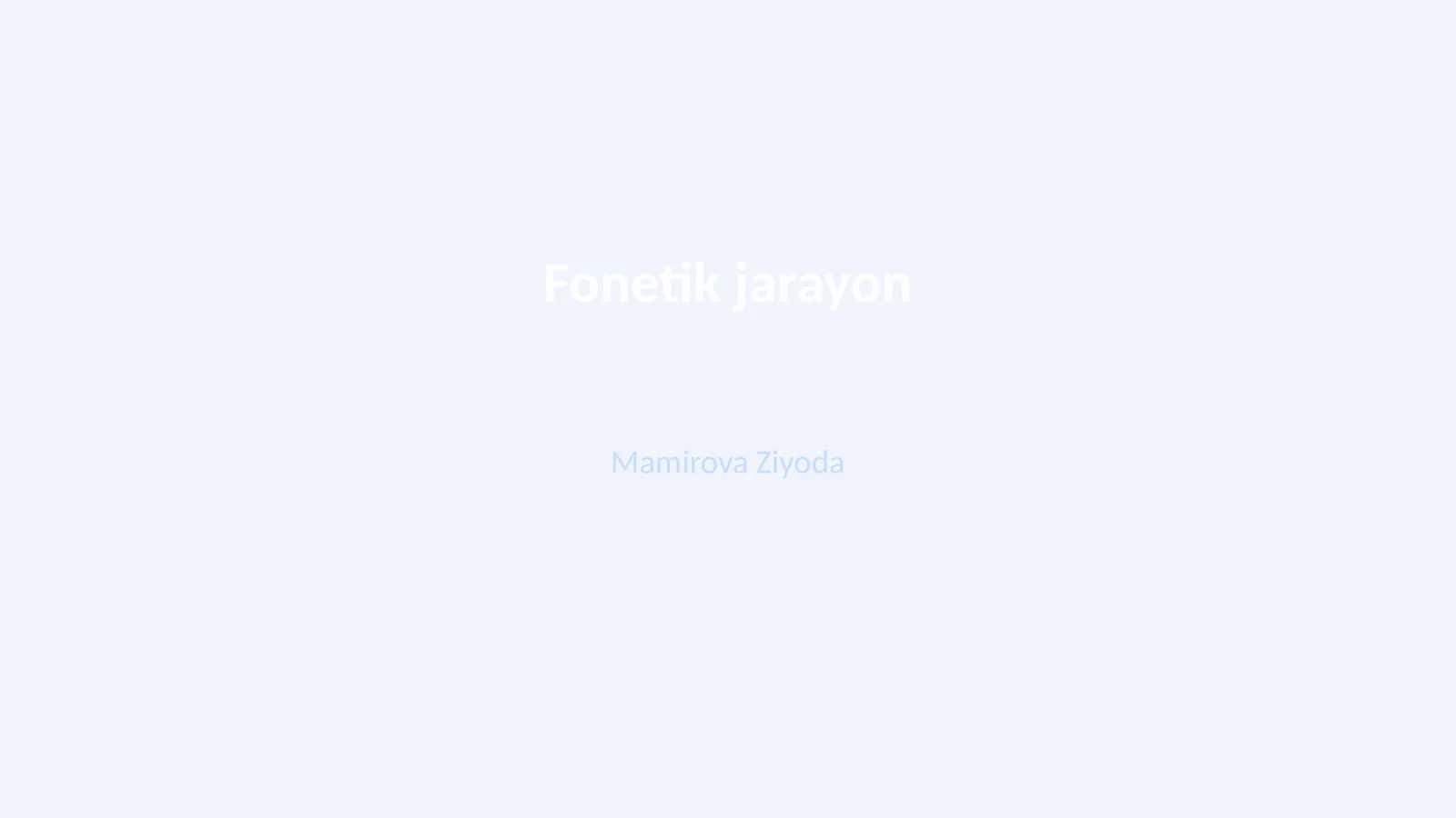 Fonetik jarayon 1