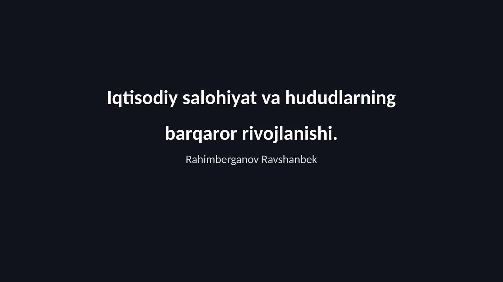 Iqtisodiy salohiyat va hududlarning barqaror rivojlanishi 1