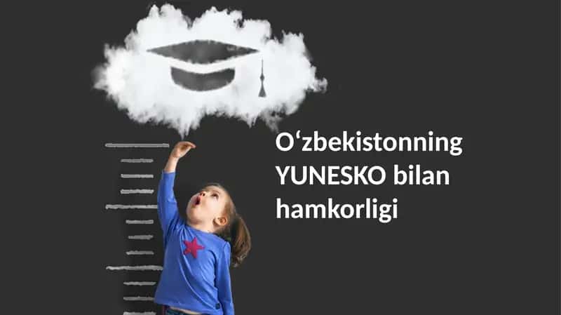 O'zbekiston va UNESCO Hamkorligi 1