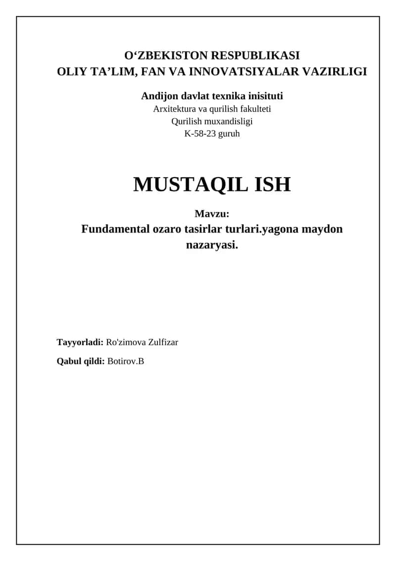 Fundamental ozaro tasirlar turlari.yagona maydon nazaryasi 1