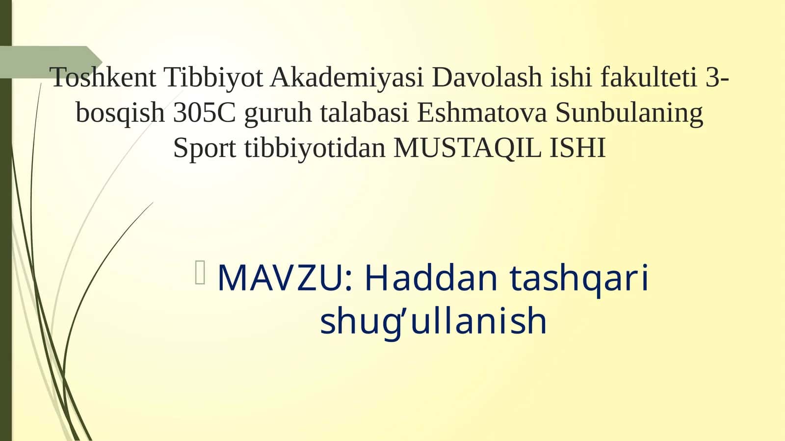 Sunbulaning Sport Tibbiyotidan MUSTAQIL ISHI 1