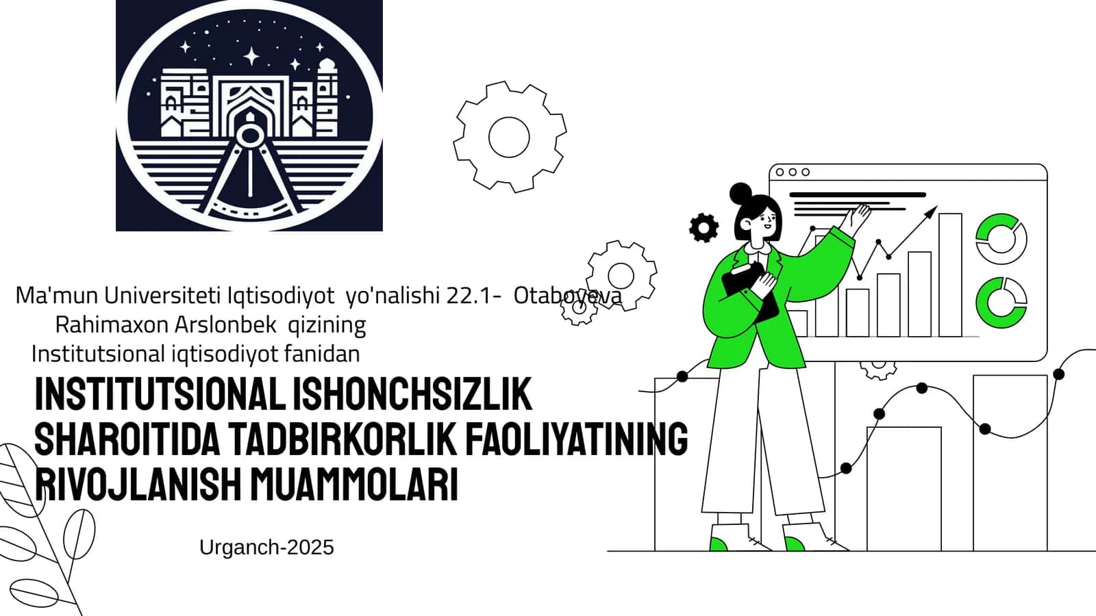 Institutsional ishonchsizlik sharoitida tadbirkorlik faoliyatining rivojlanish muammolari 1