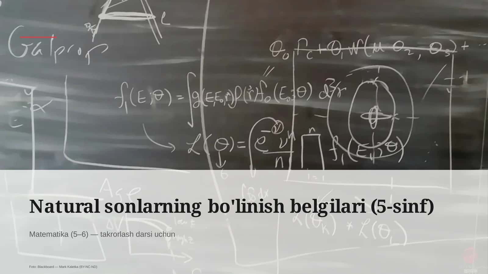 Natural sonlarning bo'linish belgilari (5-sinf) 1