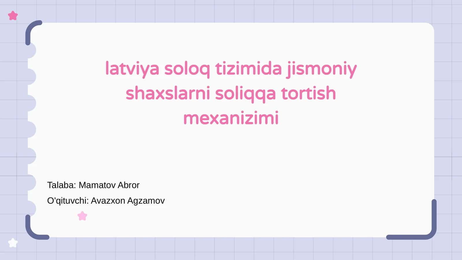 Latviya soloq tizimida jismoniy shaxslarni soliqqa tortish mexanizimi 1