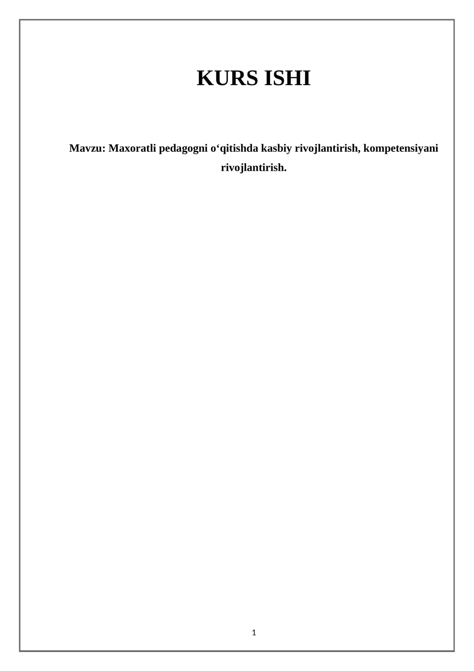 Maxoratli pedagogni o‘qitishda kasbiy rivojlantirish, kompetensiyani rivojlantirish 1