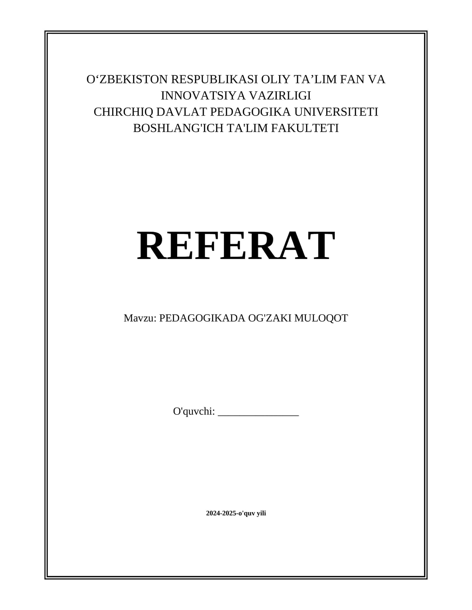 PEDAGOGIKADA OG'ZAKI MULOQOT 1