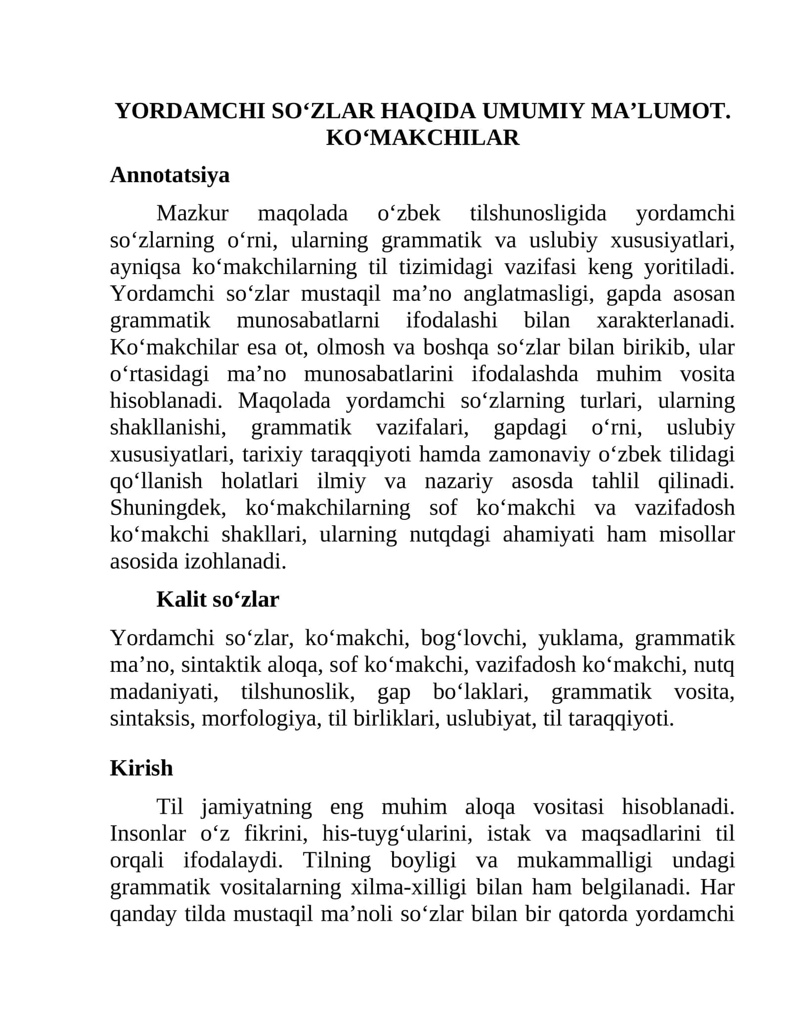 YORDAMCHI SOʻZLAR HAQIDA UMUMIY MA’LUMOT. KOʻMAKCHILAR 1