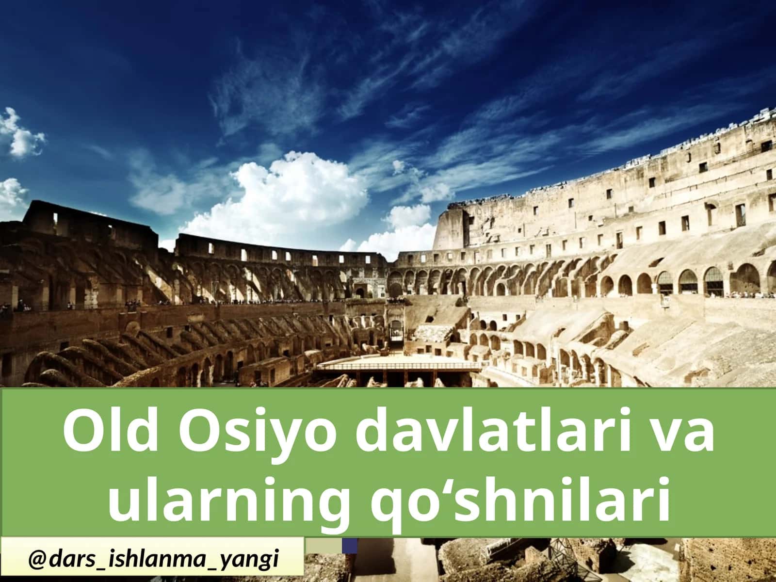 Old Osiyo  davlatlari va ularning qo‘shnilari 1
